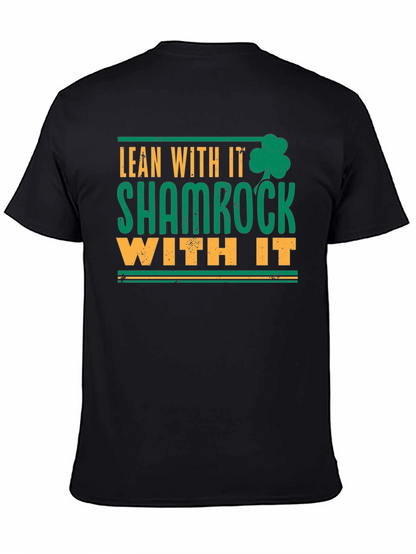 Camiseta Lean With It Shamrock With It