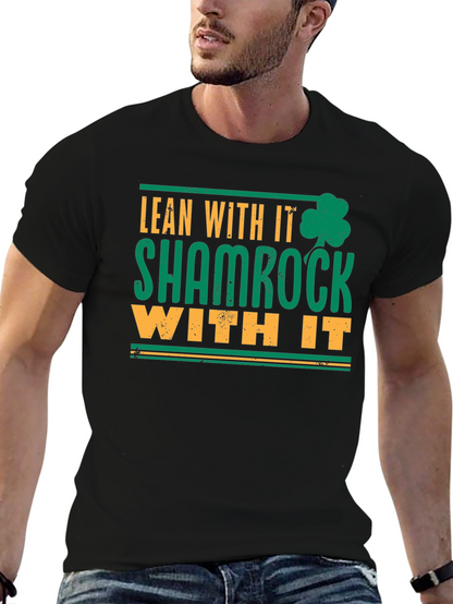 Camiseta Lean With It Shamrock With It