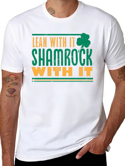 Camiseta Lean With It Shamrock With It