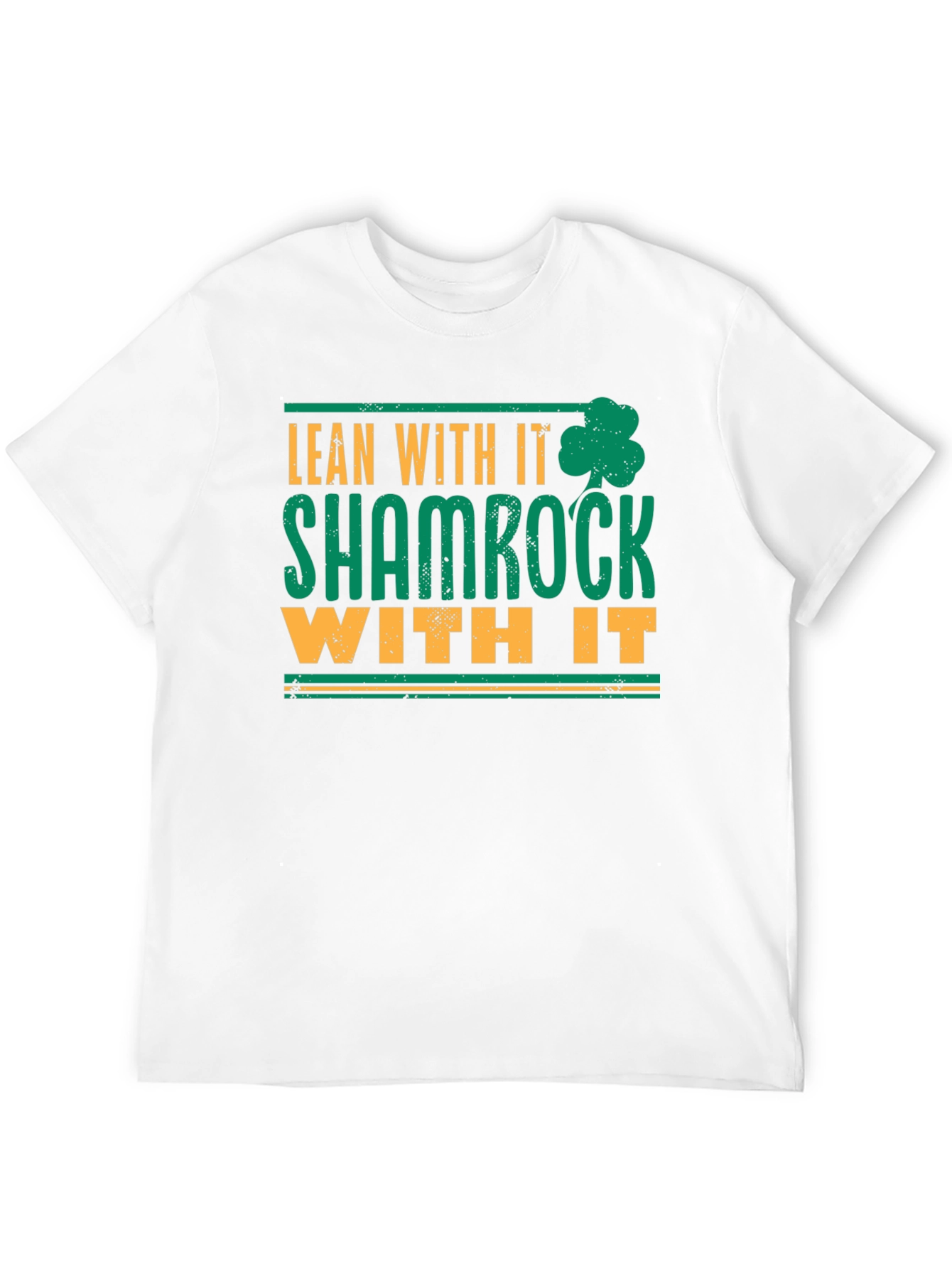 Camiseta Lean With It Shamrock With It