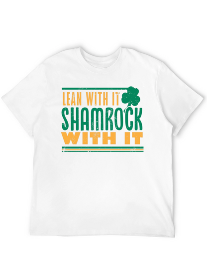Camiseta Lean With It Shamrock With It