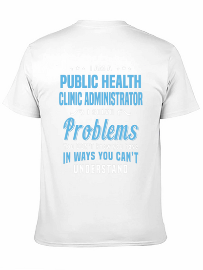 Camiseta Public Health Clinic Administrator
