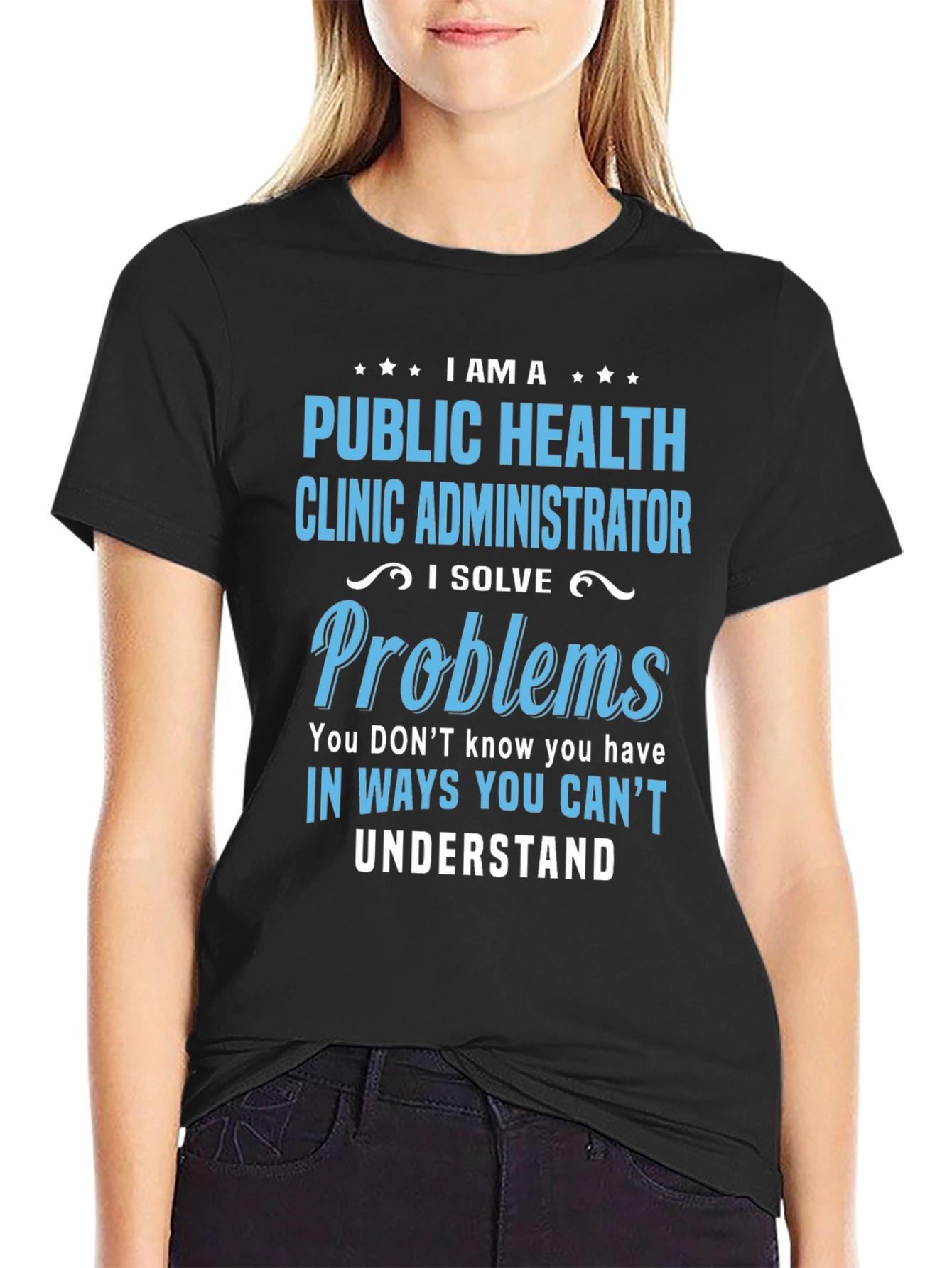 Camiseta Public Health Clinic Administrator