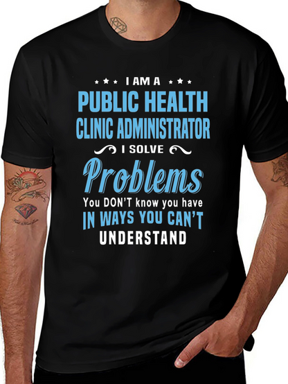 Camiseta Public Health Clinic Administrator