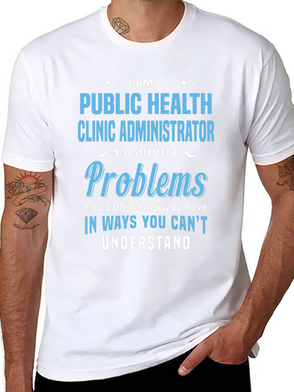 Camiseta Public Health Clinic Administrator