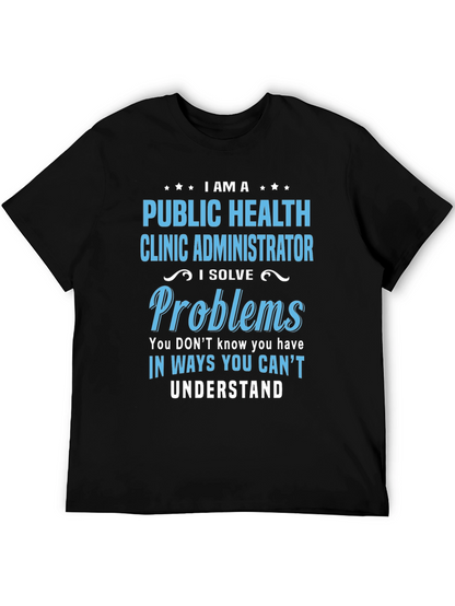 Camiseta Public Health Clinic Administrator