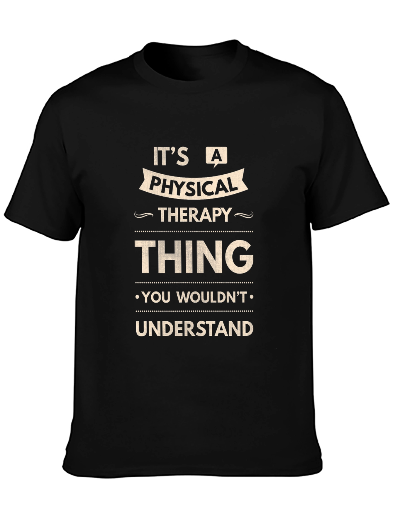 Camiseta Negra - Terapia Física No Entenderías