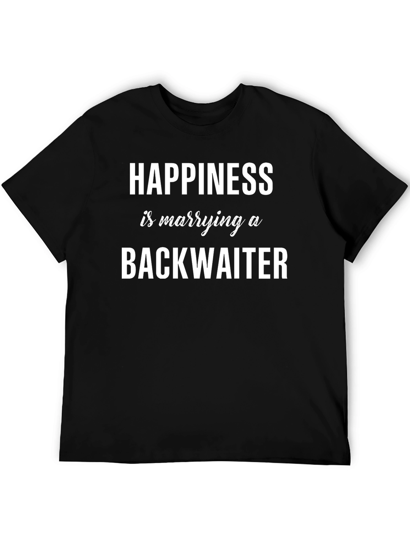 Camiseta Felicidad es casarse con un Backwaiter