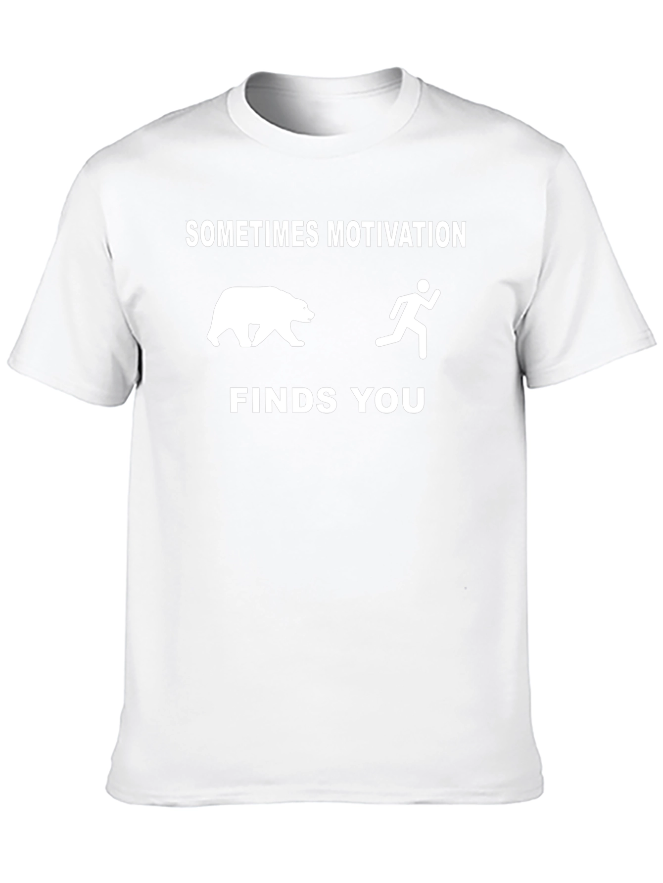 Camiseta Divertida: A Veces La Motivación Te Encuentra