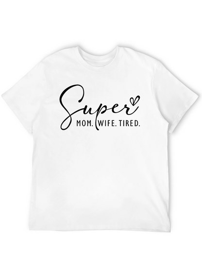 Camiseta Negra: Super Mamá Esposa Cansada