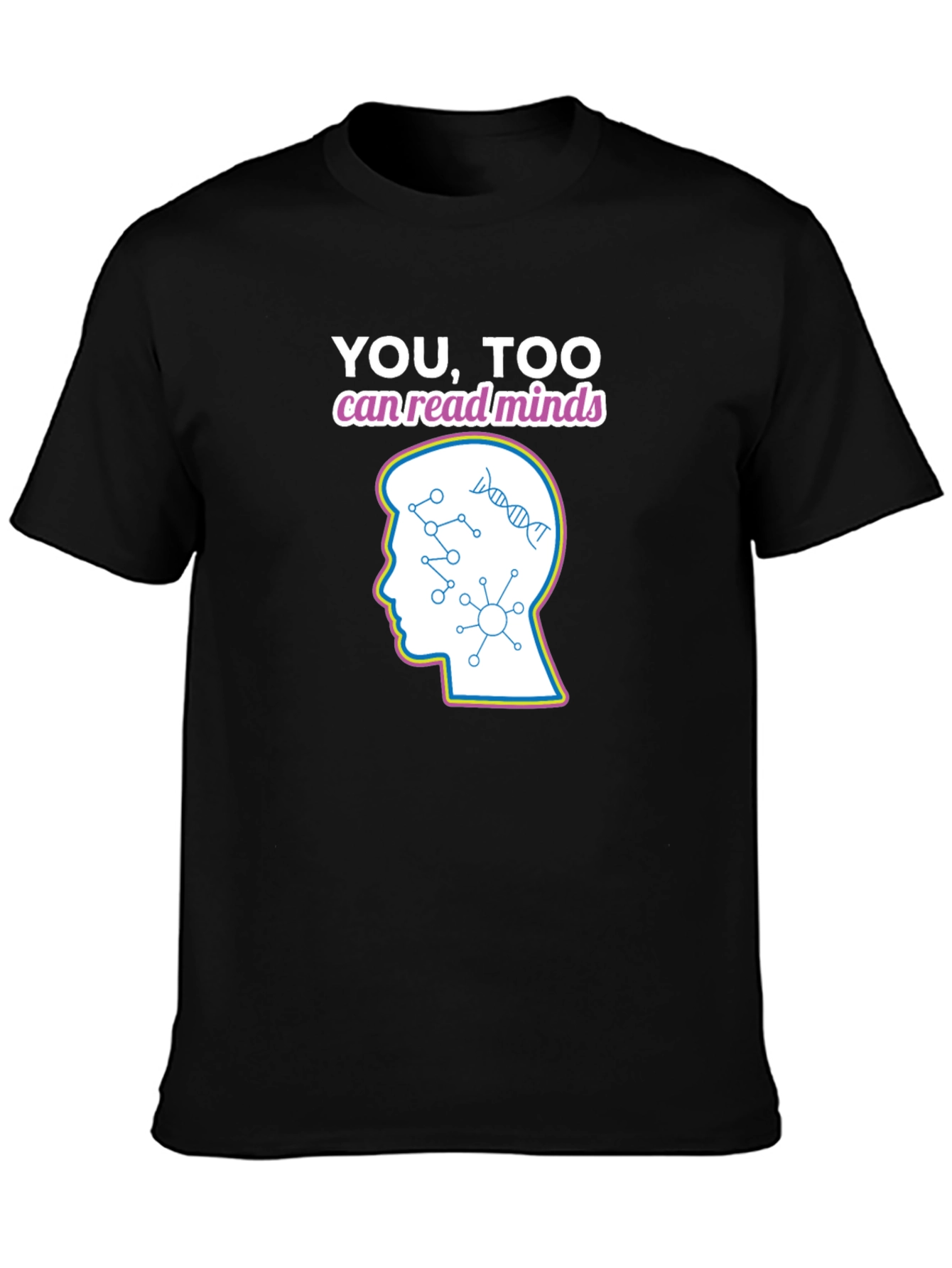 Camiseta Negra: Tú También Puedes Leer Mentes