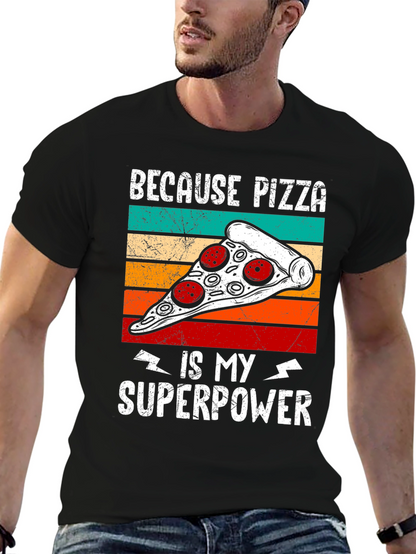 Camiseta Negra Pizza es mi Superpoder