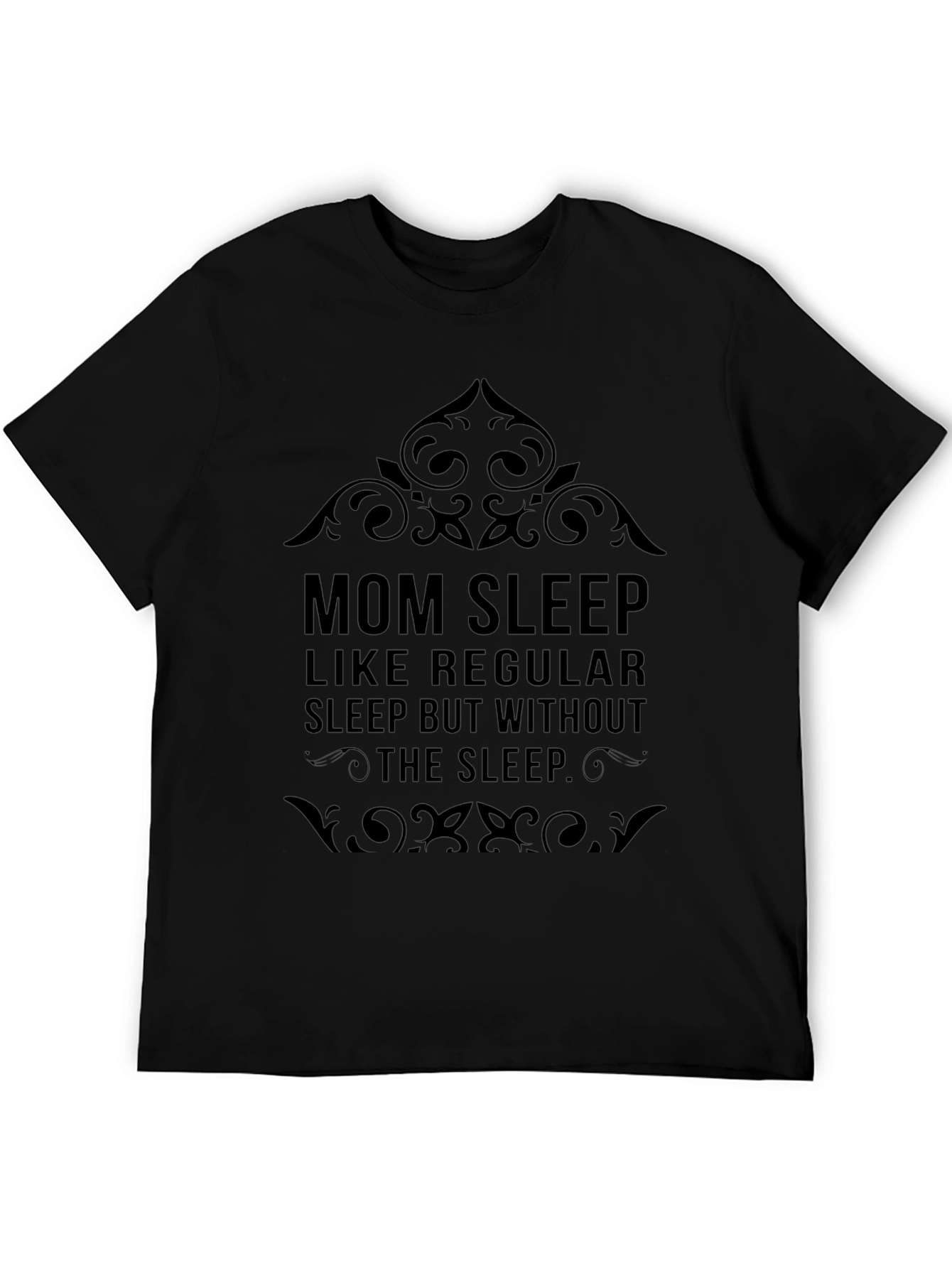 Camiseta Negra: Mom Sleep - Humor para Madres