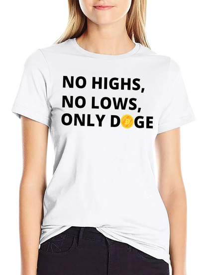 Camiseta Doge: Sin Altos Sin Bajos Solo Doge
