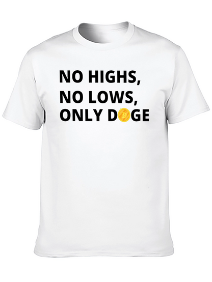 Camiseta Doge: Sin Altos Sin Bajos Solo Doge