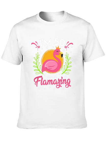 Camiseta Im 50 and Flamazing