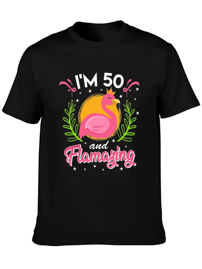 Camiseta Im 50 and Flamazing