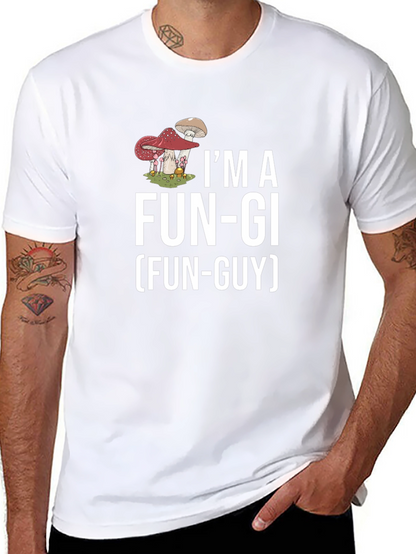 Camiseta Hombre: Soy un Fun-gi (Fun-Guy)