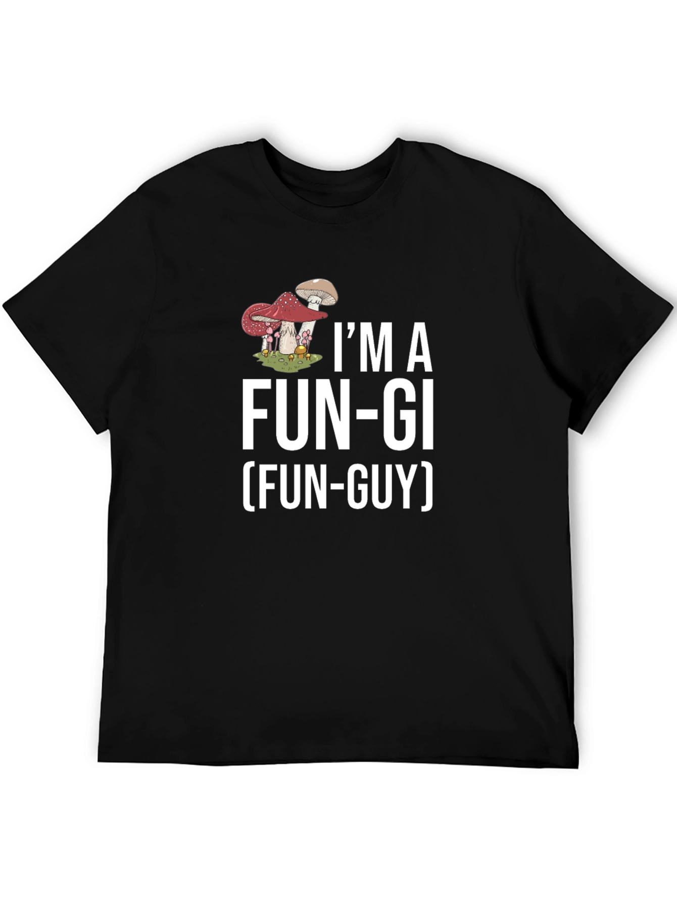Camiseta Hombre: Soy un Fun-gi (Fun-Guy)