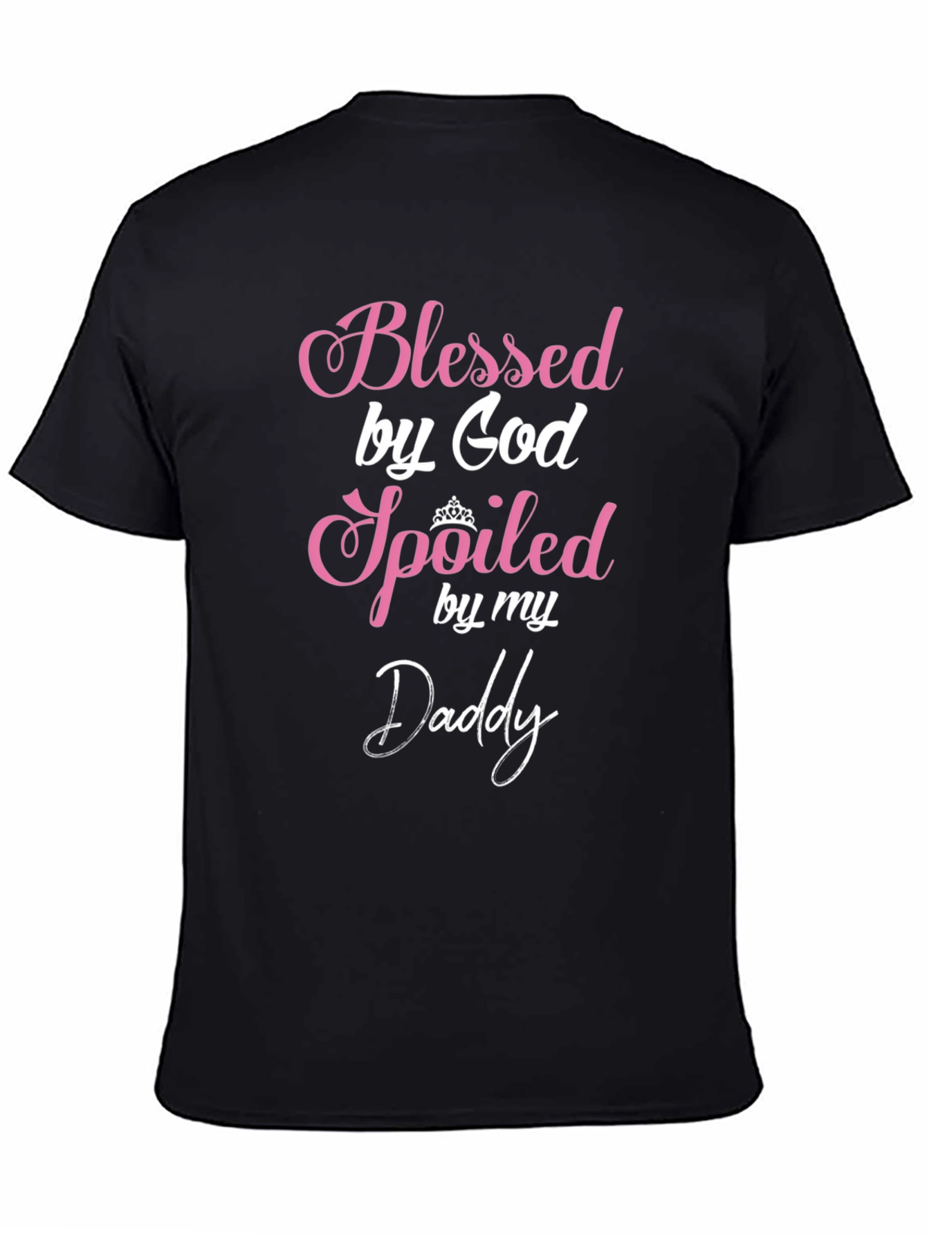 Camiseta Negra Blessed by God Spoiled by my Daddy