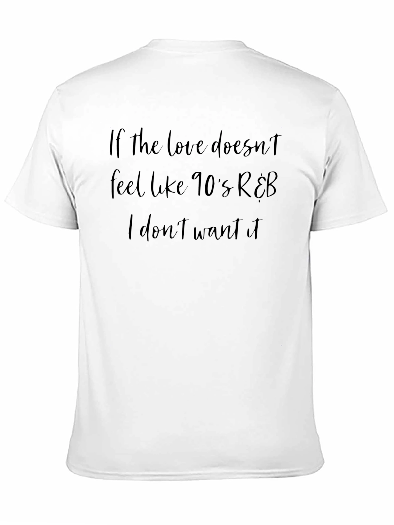 Camiseta Negra con Frase Nostálgica R&B de los 90
