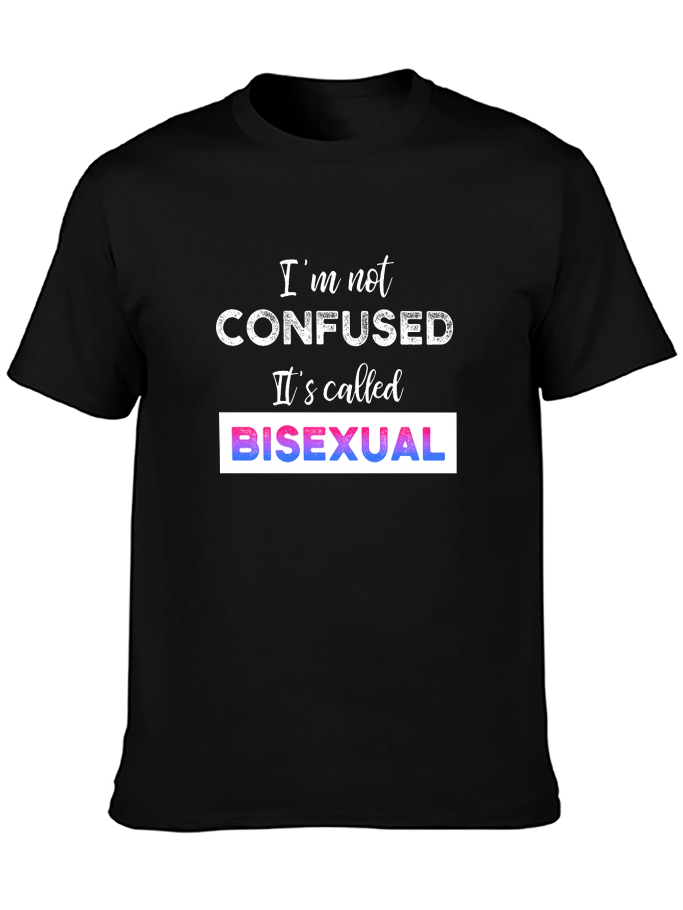 Camiseta Bisexual - No Estoy Confundido