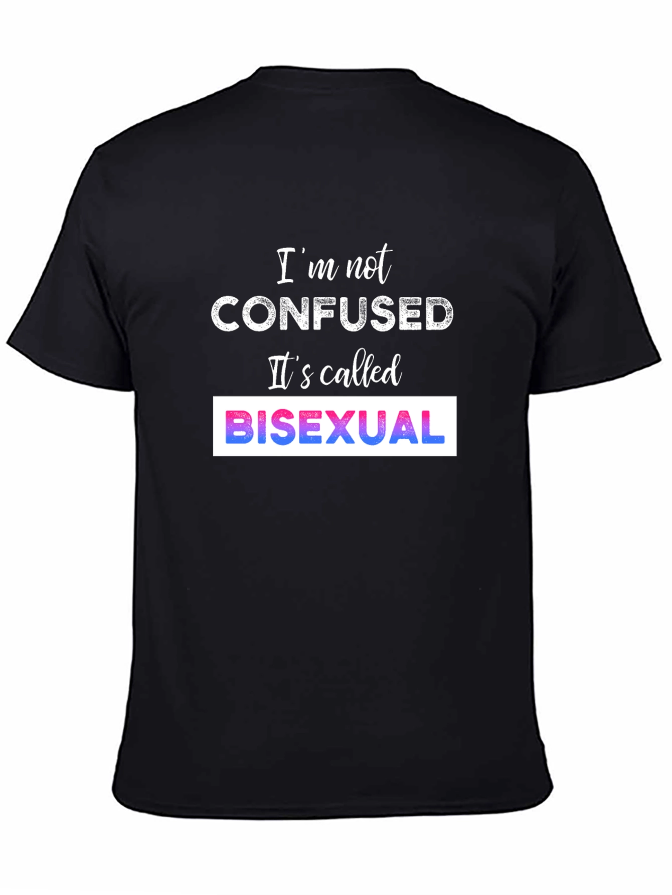 Camiseta Bisexual - No Estoy Confundido