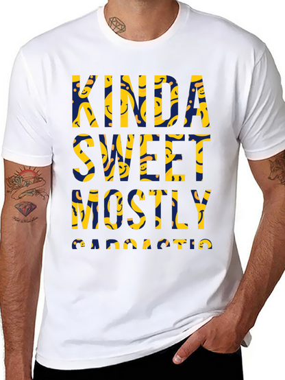Camiseta Negra: Kinda Sweet Mostly Sarcastic