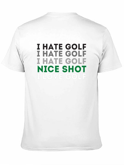 Camiseta Hombre Golf: Odio el Golf ¡Buen Tiro!