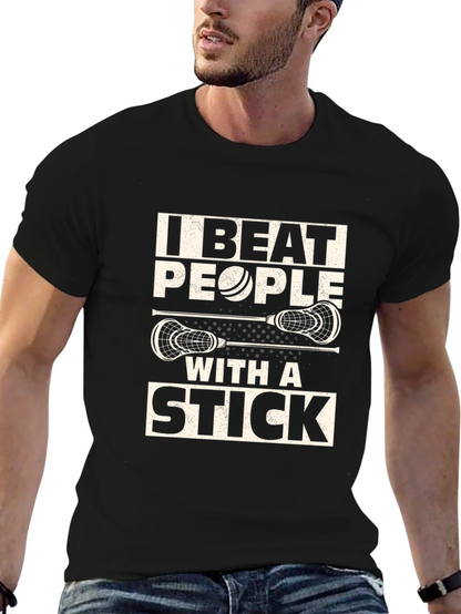 Camiseta Lacrosse: I Beat People With A Stick