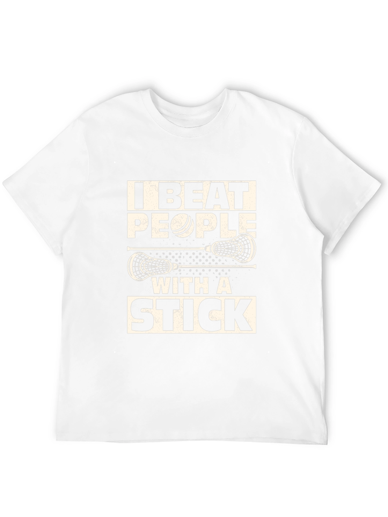 Camiseta Lacrosse: I Beat People With A Stick