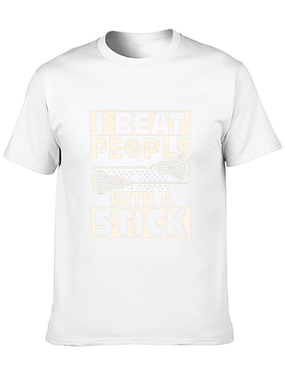 Camiseta Lacrosse: I Beat People With A Stick
