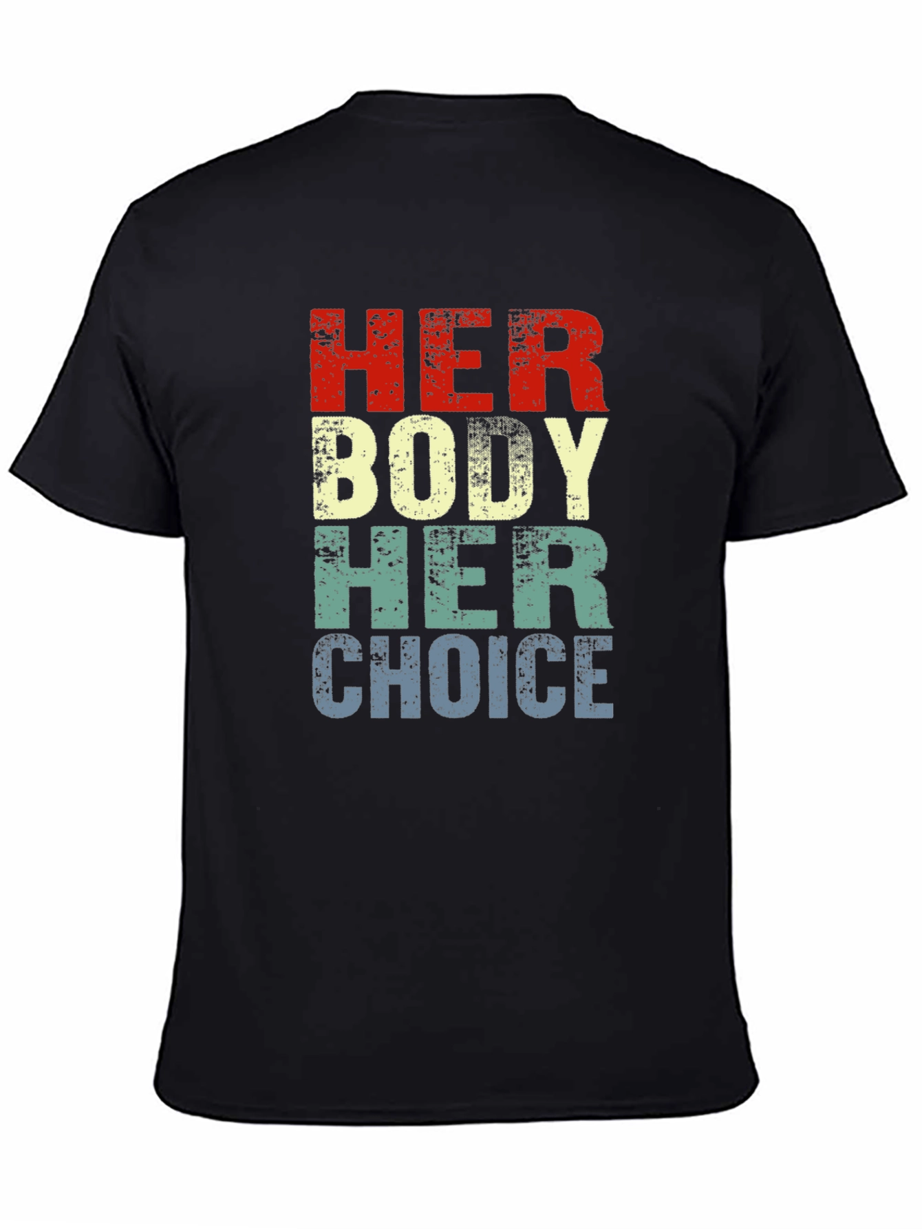 Camiseta Gráfica Her Body Her Choice - Pro Elección