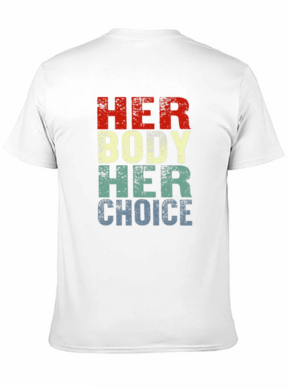 Camiseta Gráfica Her Body Her Choice - Pro Elección