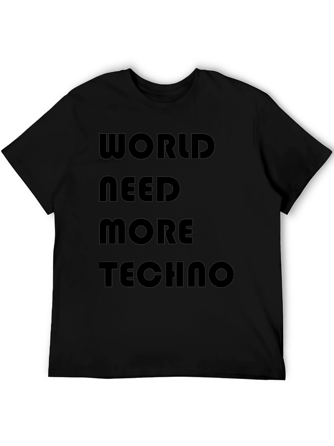Camiseta Negra: World Need More Techno