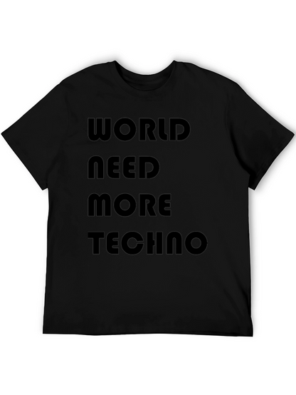 Camiseta Negra: World Need More Techno