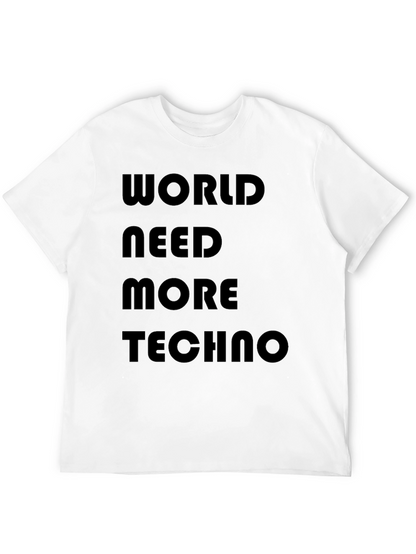 Camiseta Negra: World Need More Techno