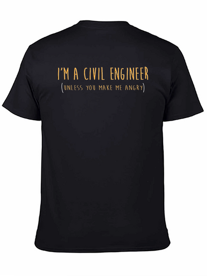 Camiseta Ingeniero Civil - No me hagas enojar