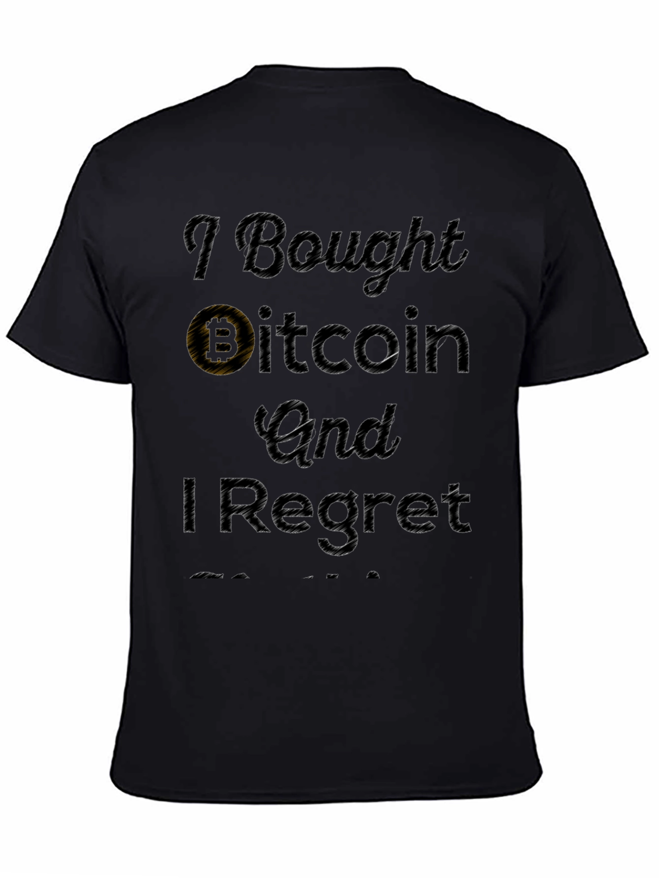 Camiseta Negra: Compré Bitcoin Y Me Arrepiento