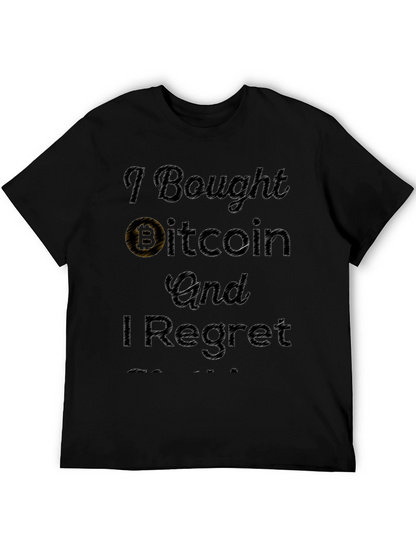 Camiseta Negra: Compré Bitcoin Y Me Arrepiento
