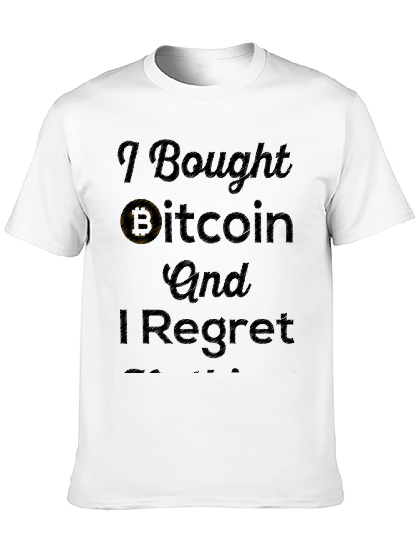 Camiseta Negra: Compré Bitcoin Y Me Arrepiento