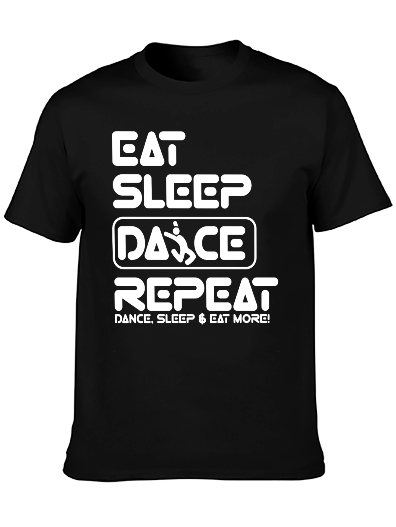 Camiseta Negra: Eat Sleep Dance Repeat