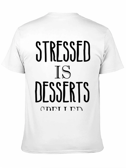 Camiseta Hombre Negra Stressed is Desserts