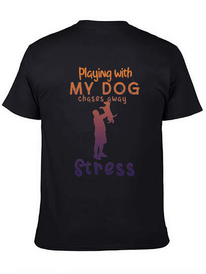 Camiseta Hombre: Juego con Mi Perro Adiós Estrés