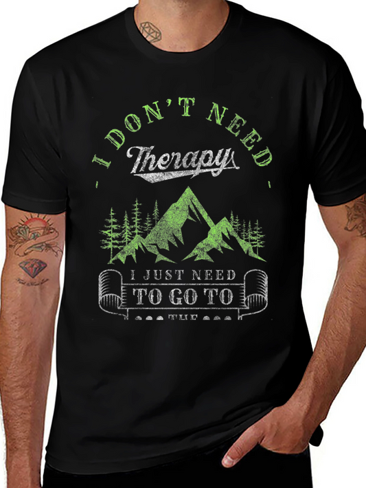 Camiseta Negra I Dont Need Therapy I Just Need To Go To The...