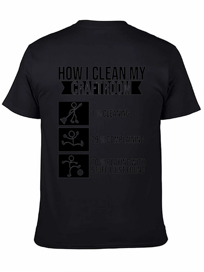 Camiseta Negra Cómo Limpio Mi Sala de Manualidades