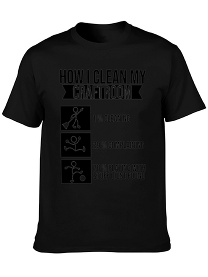Camiseta Negra Cómo Limpio Mi Sala de Manualidades