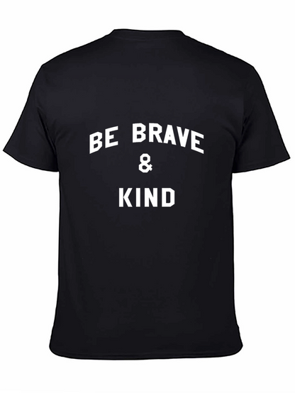 Camiseta Negra: Sé Valiente y Amable