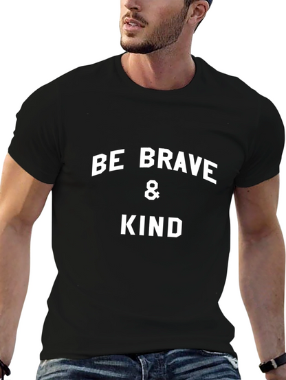 Camiseta Negra: Sé Valiente y Amable