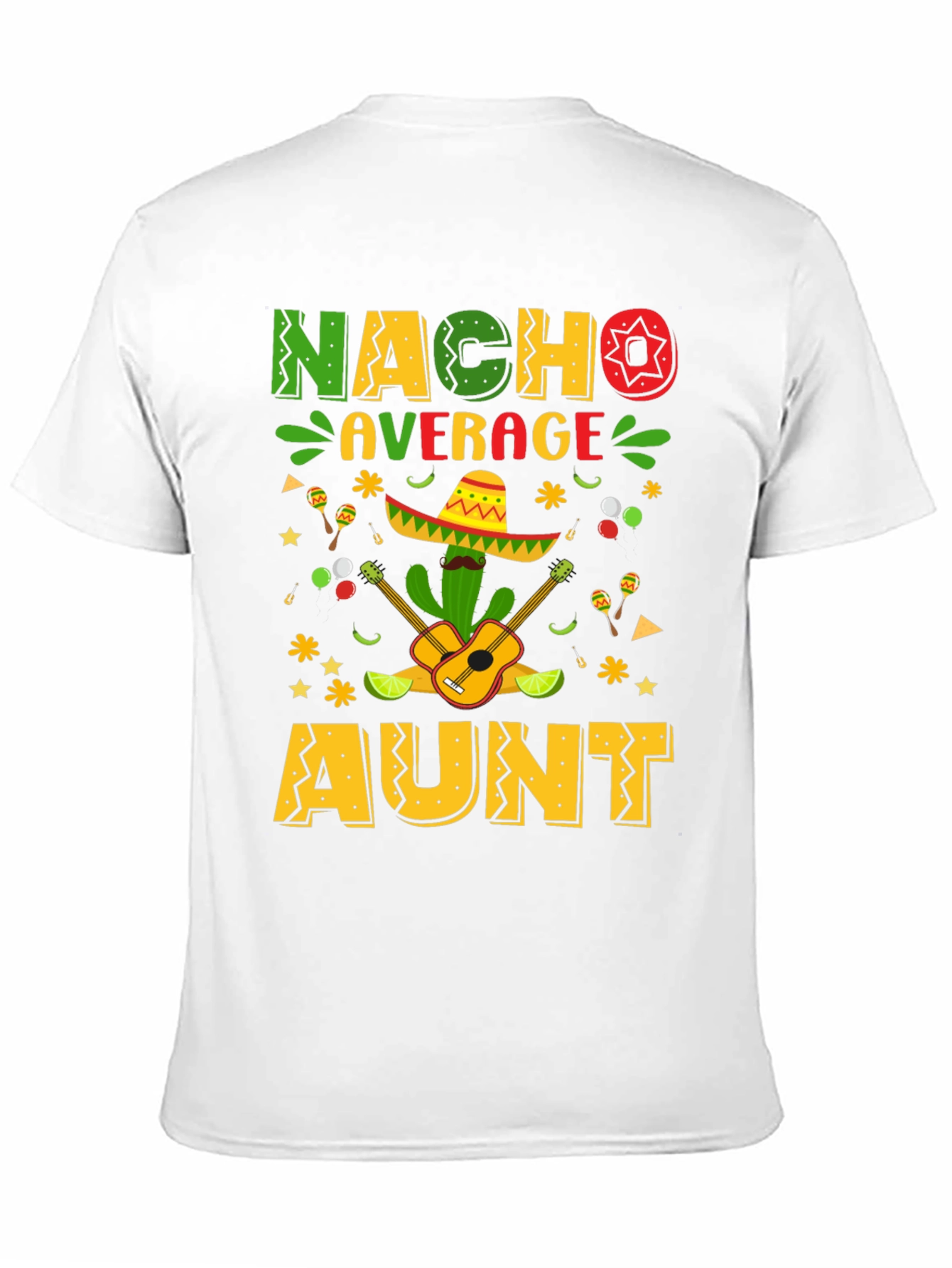 Camiseta Nacho Average Aunt - Fiesta Mexicana